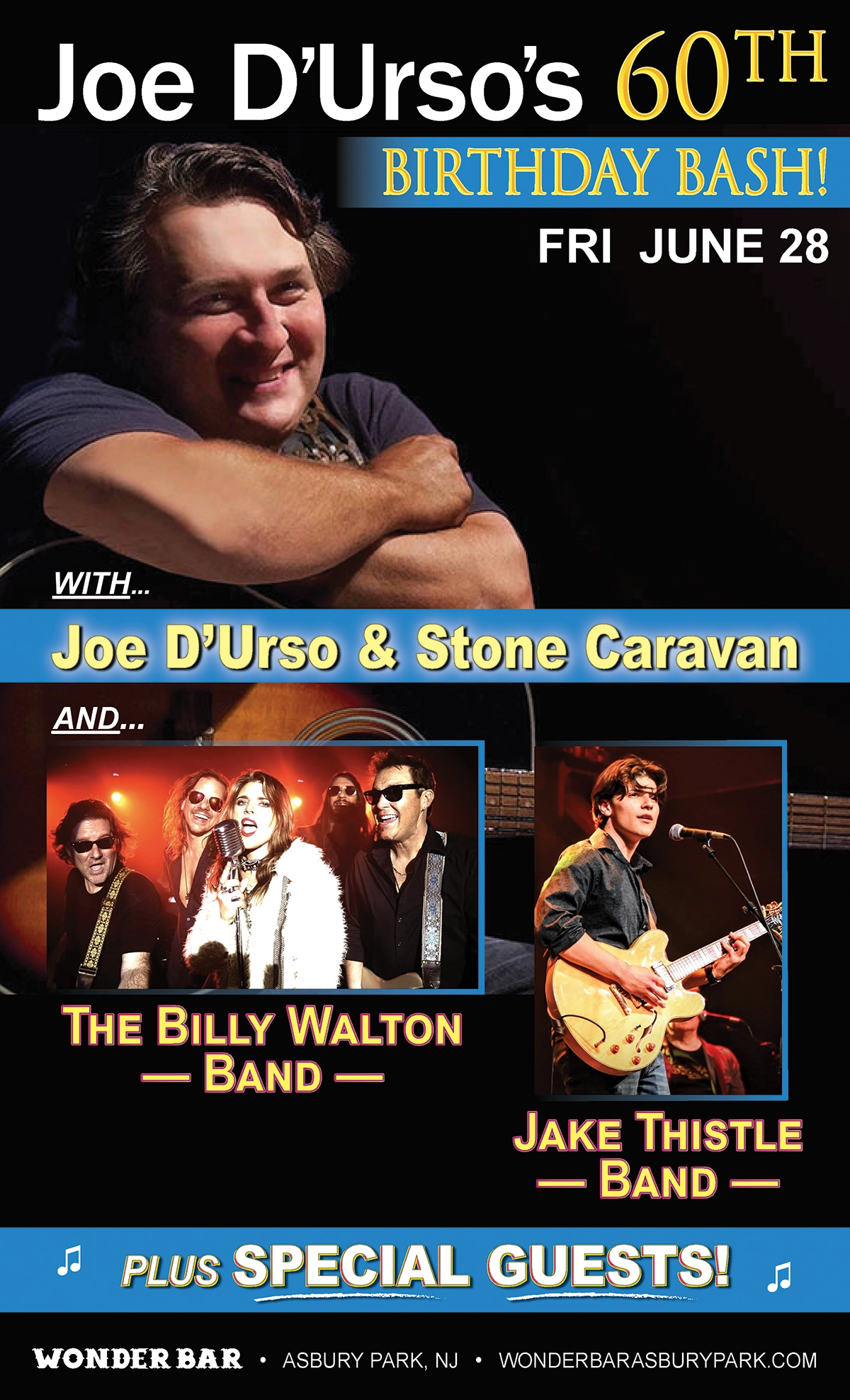 Joe D'Urso's 60th Birthday Bash! - Friday, June 28th - Wonder Bar - Asbury Park, NJ